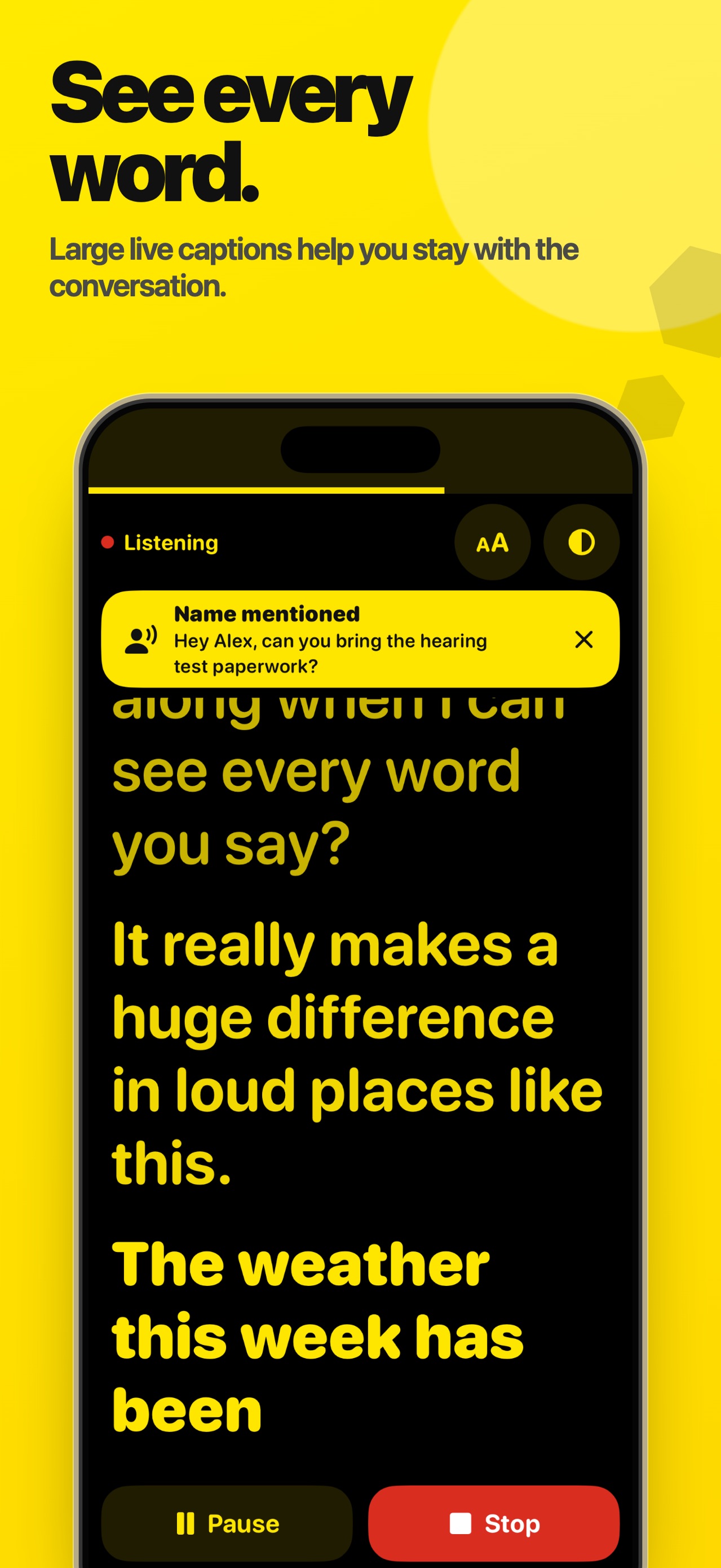 Live captions filling the screen in large type, with a name-mentioned alert and pause and stop controls